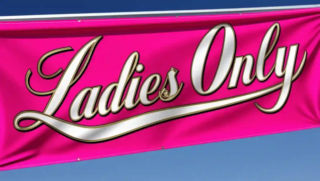 Ladies Only