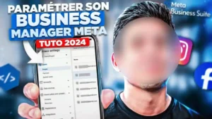 [Tuto] Créer et paramétrer son Business Manager Meta