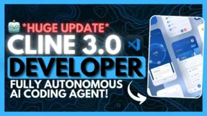 Cline 3.0 UPDATE: Fully Autonomous AI Coding Agent! (Opensource)