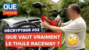 Porte-vélos Thule Raceway – Acheter ou pas ? I UFC Que Choisir