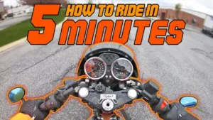 How to ride a motorcycle in 5 minutes!